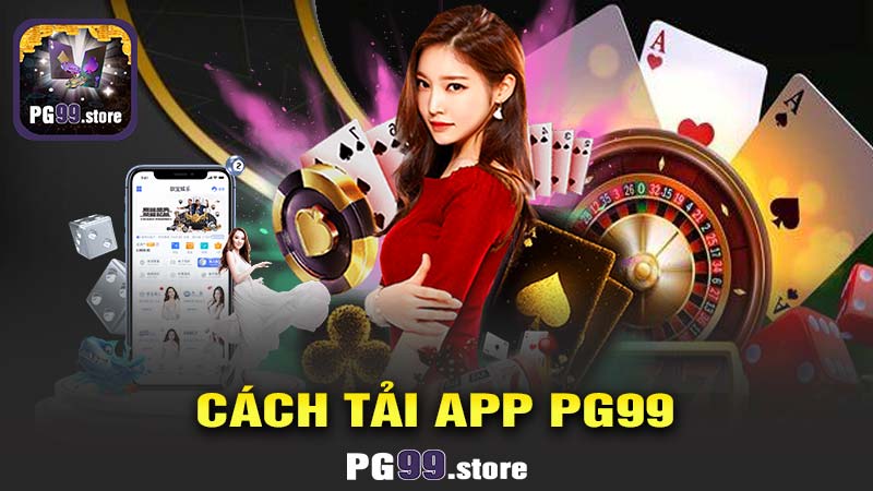 Cách tải app PG99 về điện thoại di động